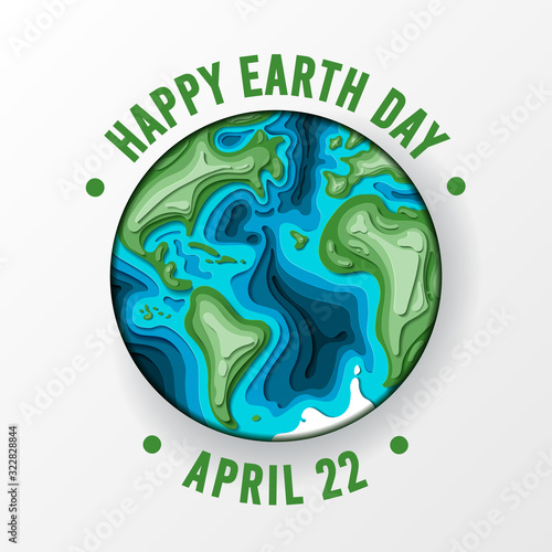 Earth Day. 3D paper cut style vector Illustration. Eco friendly ecology concept. Earth day papercut concept. Background for world environment day. Go green. Save the earth and mother nature. Green day