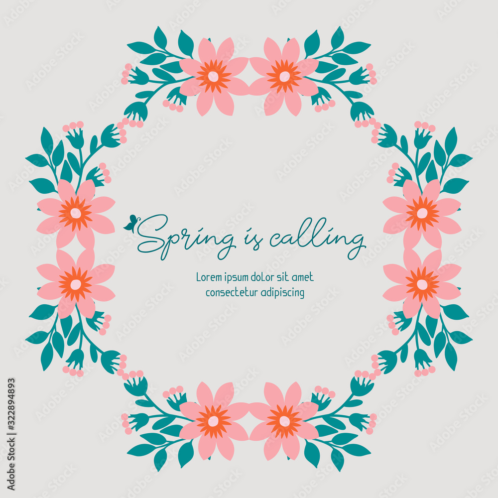 Spring calling celebration greeting card, with leaf and floral modern frame decor. Vector