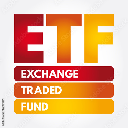 ETF - Exchange Traded Fund acronym, business concept background