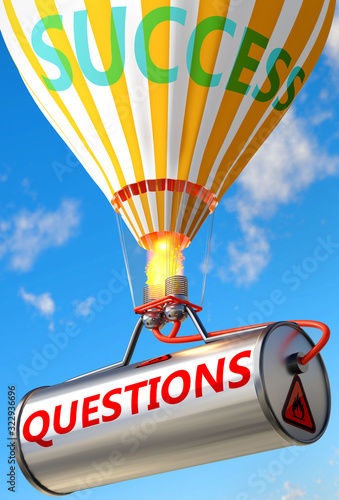 Questions and success - pictured as word Questions and a balloon, to symbolize that Questions can help achieving success and prosperity in life and business, 3d illustration photo