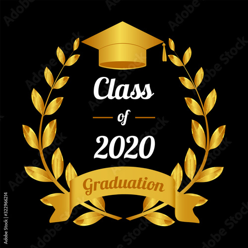 Class of 2020. Graduation certificate template. To congratulate the graduates of 2020. Golden laurel wreath and graduation hat.