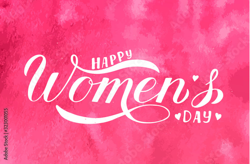 Happy Women s Day calligraphy hand lettering on pink watercolor background. International woman s day typography poster. Easy to edit vector template for party invitation, greeting card, flyer, etc.