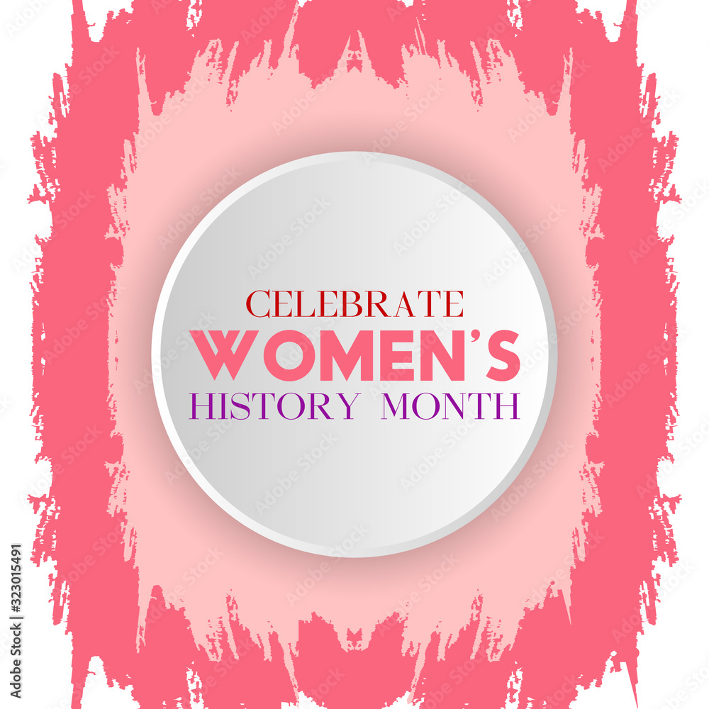 Women's History Month. Celebrated during March in the United States, the United Kingdom, and Australia. Poster, card, social media banner, background design. Women's History Month. Celebrated during March in the United States, the United Kingdom, and Australia. Poster, card, social media banner, background design.