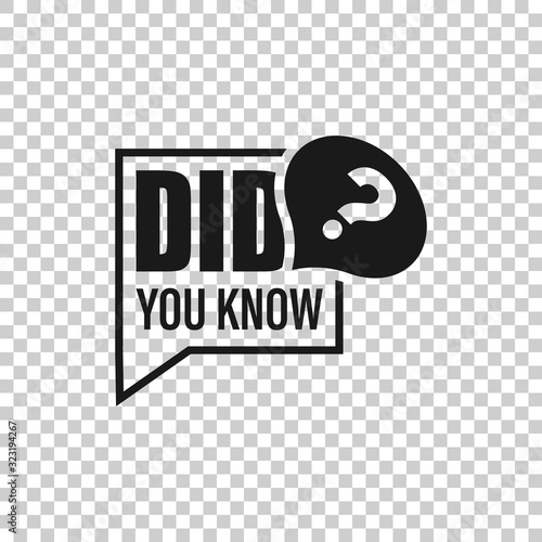 Did You Know icon in flat style. Question mark vector illustration on white isolated background. Attention banner business concept.