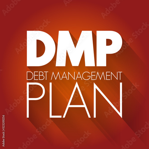 DMP - Debt Management Plan acronym, business concept background