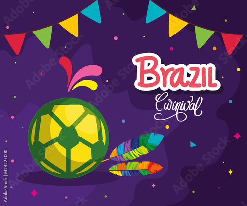 poster of brazil carnival with soccer ball and decoration