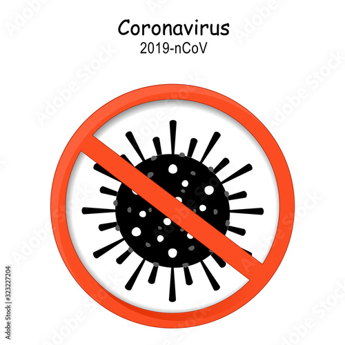 caution coronavirus. 2019-nCoV. Stop Sign COVID-19.