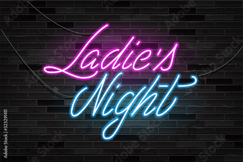 Ladies Night neon sign on black bricks wall. Light lettering ladies Night. Vestor illustration