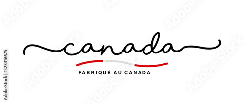 Made in Canada logo French language handwritten calligraphic lettering sticker flag ribbon banner