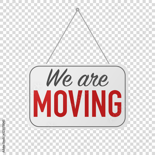 we have moved hanging sign isolated vector