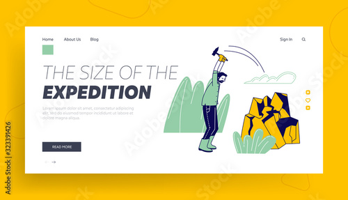 Fieldwork Expedition, Scientific Geological Research Website Landing Page. Geologist Hitting Rock with Hammer Searching Minerals and Ore Web Page Banner. Cartoon Flat Vector Illustration, Line Art