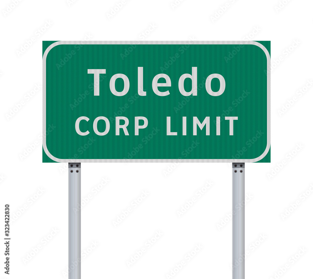 Vector illustration of Toledo Corp Limit green road sign Vector illustration of Toledo Corp Limit green road sign