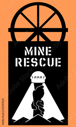 Vector. In the beam of a miner's lamp, the rescuer's hand pulls the miner's hand out of the ore. The logo is inscribed in the silhouette of the mine tower - headframe. Symbol of help, courage, bravery