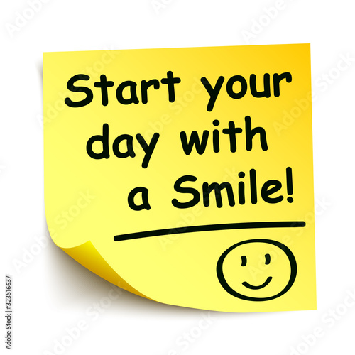 Yellow sticker with black postit „Start your day with a smile!!!“, note hand written - stock vector
