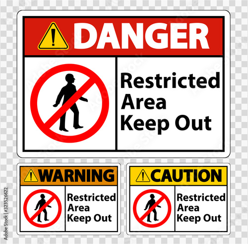 Restricted Area Keep Out Symbol Sign Isolate on transparent Background,Vector Illustration