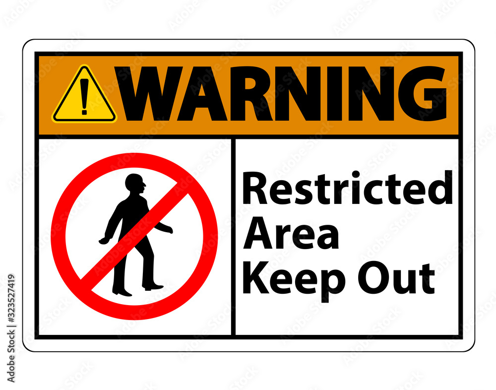 Restricted Area Keep Out Symbol Sign On White Background Restricted Area Keep Out Symbol Sign On White Background