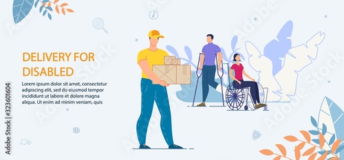 Delivery and Fast Shipping Service Advertisement. Help and Support Disabled People. Man with Injured Leg on Crutches, Woman Sitting in Wheelchair. Guy Courier Carrying Parcels in Cardboard Package