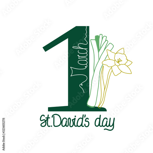 St. David's Day card with daffodils and leeks. Vector illustration. Wales national holiday. March, 1st. St. David's Day vector illustration.