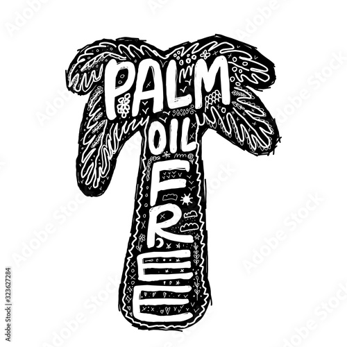 Palm oil free. No Palm Oil. Card design, white Black background. simple sketch, Can be used for labeling, banner card, environmentally friendly and healthy copy space text. Vector