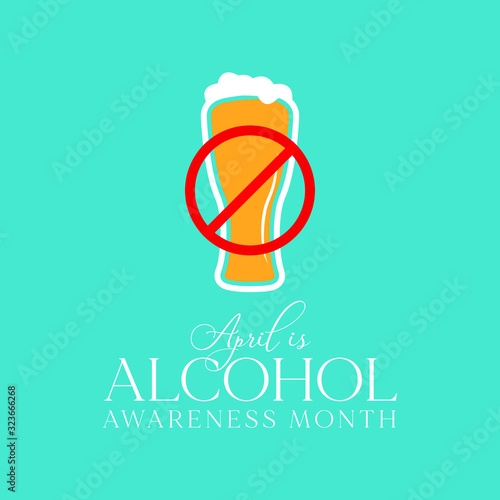 Vector illustration on the theme of Alcohol awareness month observed on April 1st to 30th.