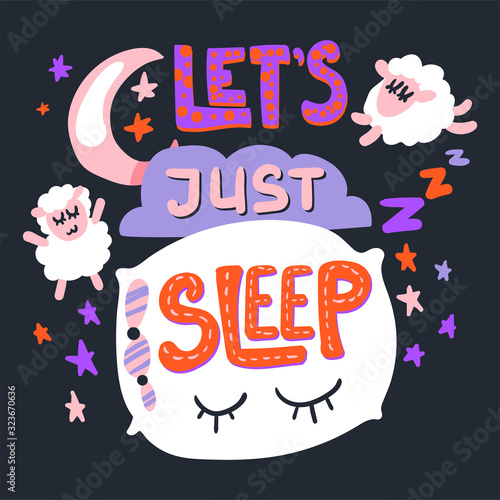 Let's just sleep cute poster vector template