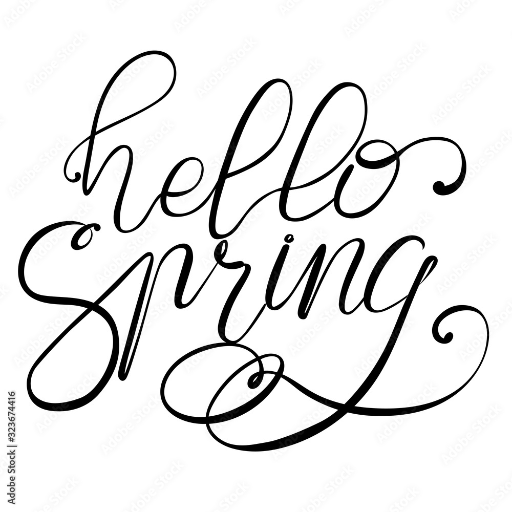 Spring vector lettering Hello Spring on isolated white background Spring vector lettering Hello Spring on isolated white background