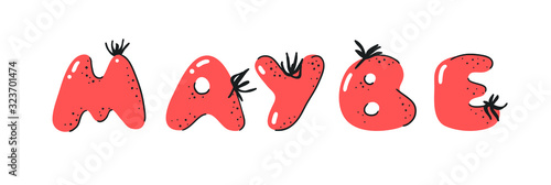 Cartoon vector illustration tomatos  ABC. Hand drawn font with vegan food and word LOL. Actual Creative art vegetarian alphabet 