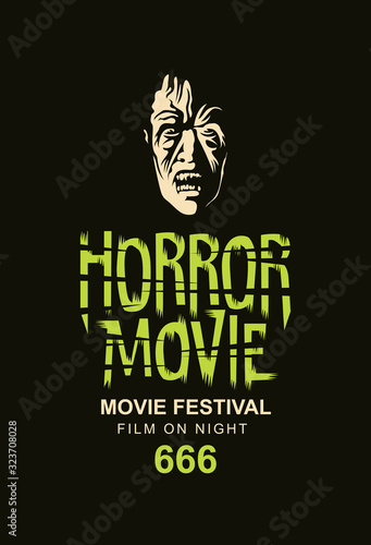 Vector banner or poster for horror movie festival with the face of a creepy zombie on a black background. Scary cinema. Horror film night. Suitable for tickets, flyer, banner, web design