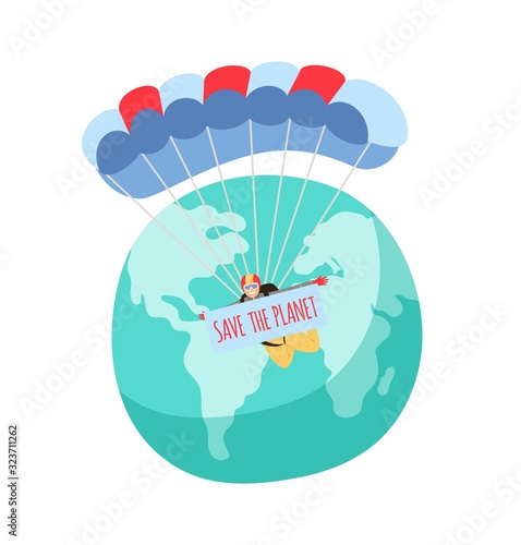 Save the planet. Parachutists flying over Earth with placard. Environmental activists, green activist or eco volunteering. Skydiving hobby vector illustration