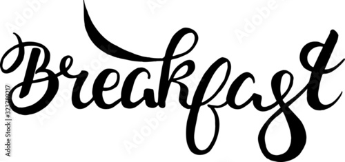 vector illustration of breakfast in lettering style. can be used as an inscription in the menu, cafe signs. logo. invitation to the table, morning food, postcards, banners