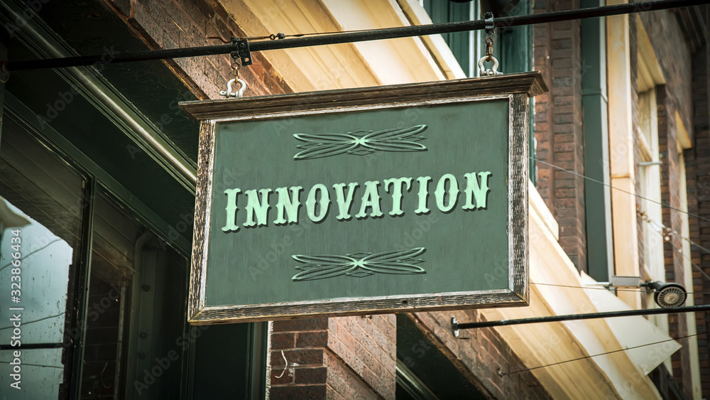 Obraz premium Street Sign to Innovation