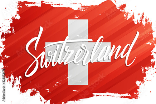 Handwritten word Switzerland with swiss national flag brush stroke background. Swiss Confederation hand drawn lettering. Vector illustration.