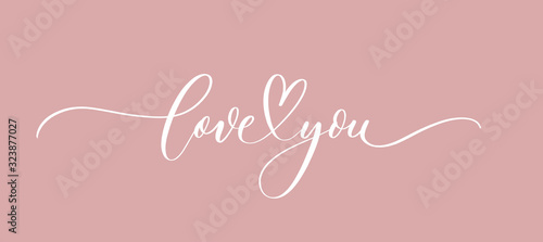 Love you - calligraphy inscription.Premium vector.