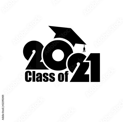 Class of 2021 with Graduation Cap. Flat simple design on white background