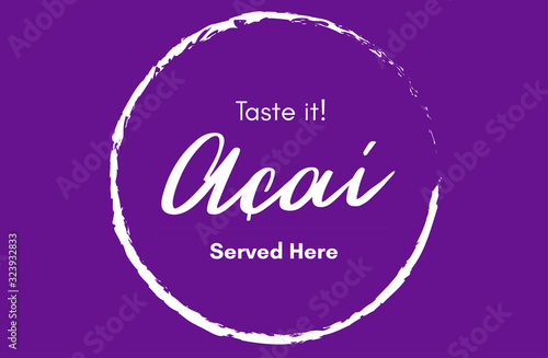 Eu amo açaí (I love acai in portuguese) vector illustration for print
