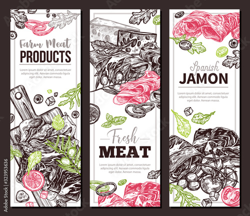 Farm natural meat products and spanish jamon verticall banners. Vector sketch templates for menu, business or market. Hand drawn monochrome  finger food, appetizer, antipasti