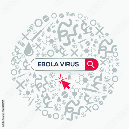 (EBOLA Virus) Word written in search bar,Vector illustration .