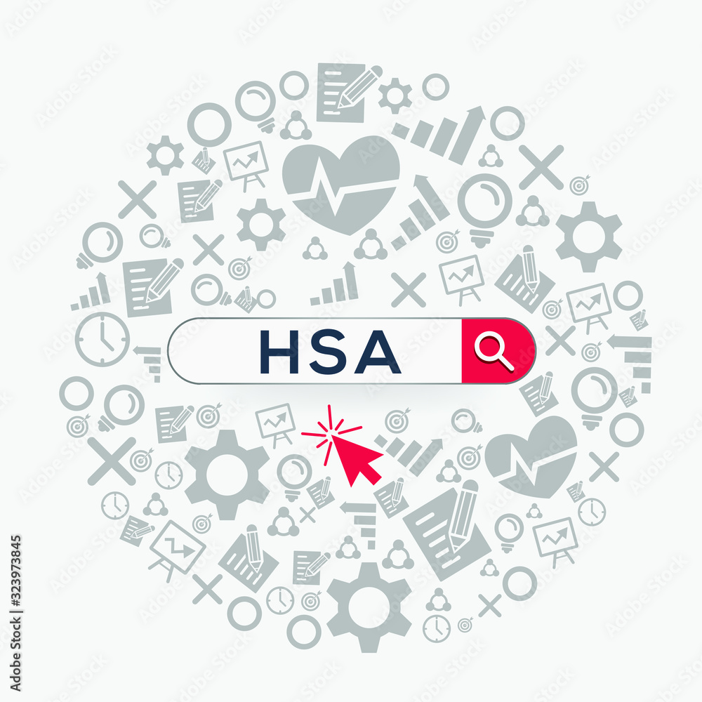 HSA mean (health savings account) Word written in search bar,Vector illustration. HSA mean (health savings account) Word written in search bar,Vector illustration.