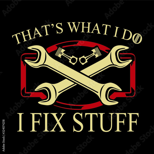 Mechanic Fix Stuff typography design - VECTOR