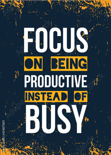 Vector focus Quote poster, inspirational motivational quote, goal background for wall, t-shirt design