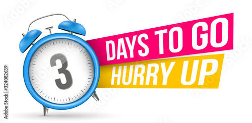 Creative vector illustration of sale countdown badge, alarm clock. Design sale slogan background - Days to go, hurry up template. Abstract concept last minute, hour, week offer banner, promo element