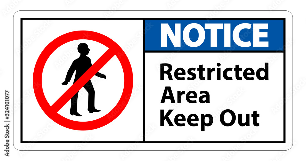 Restricted Area Keep Out Symbol Sign On White Background Restricted Area Keep Out Symbol Sign On White Background