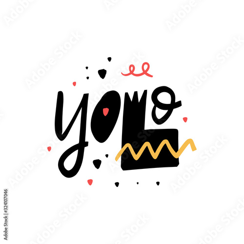 Yolo hand drawn lettering. Isolated on white background. Vector illustration.