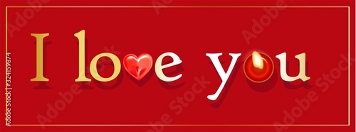 I love you. Text or inscription in English. Saying in love. Romantic greeting card. Valentine's Day, February 14th. Red background. illustration