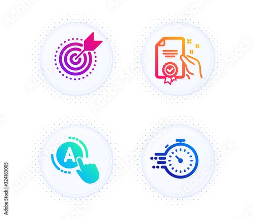 Certificate, Ab testing and Target purpose icons simple set. Button with halftone dots. Timer sign. Certified guarantee, A test, Business focus. Deadline management. Science set. Vector