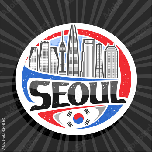 Vector logo for Seoul, white decorative circle badge with line illustration of contemporary seoul city scape on sky background, design tourist fridge magnet with creative letters for black text seoul.