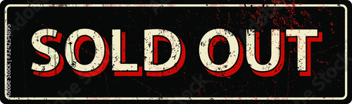 sold out - Vector illustration - vintage rusty metal sign
