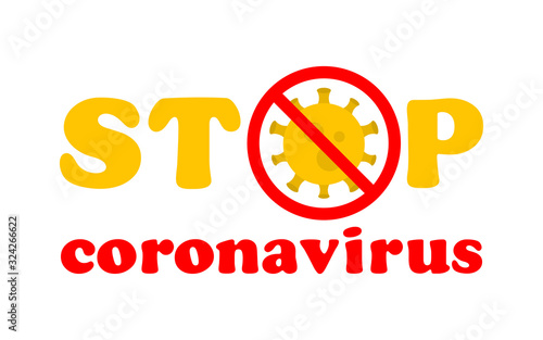 Stop Coronavirus Text. Coronavirus Outbreak in China. Caution Coronavirus. Public Health Risk.