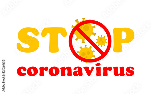 Stop Coronavirus Text. Coronavirus Outbreak in China. Caution Coronavirus. Public Health Risk.