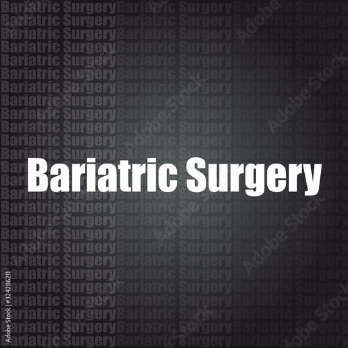 Bariatric Surgery word on dark, health concept background